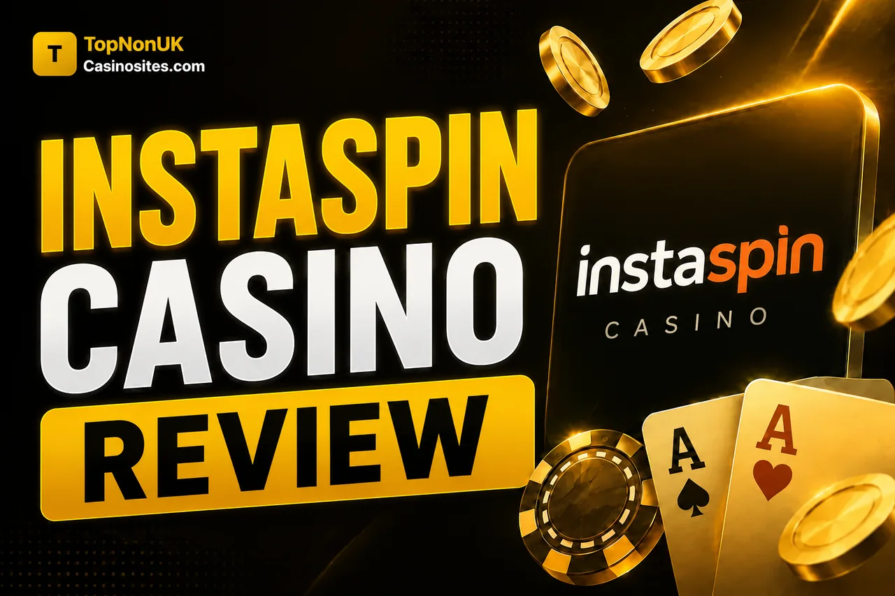 InstaSpin Casino review 2026 — TopNonUKCasinoSites expert rating 9.5 out of 10