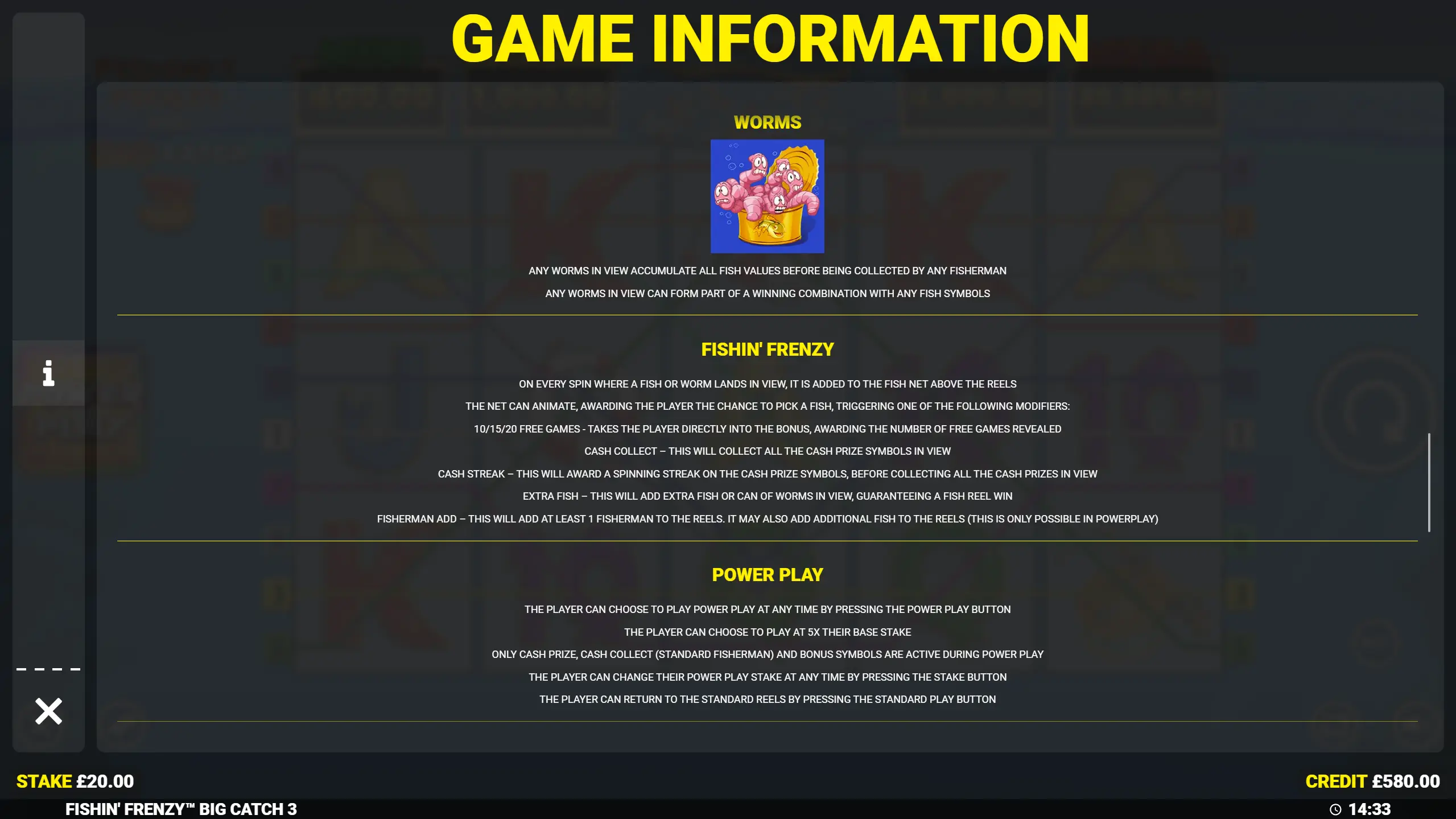 Fishin Frenzy The Big Catch 3 Worms, Fishin Frenzy net feature and Power Play rules at a non GamStop casino